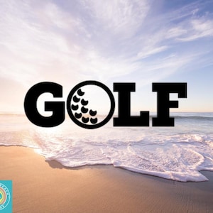 May include: The word "GOLF" in bold black letters with a golf ball graphic in the "O" is set against a beach scene. The sky is blue with clouds, and the ocean waves are crashing on the sandy shore. A logo for "Life's a Beach Studios" is in the lower left corner.