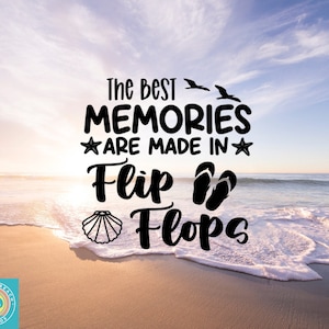The Best Memories Are Made In Flip Flops Decal, Summer, Car Decal, Wall Decal, Vinyl Stickers, Indoor/Outdoor Vinyl, Many Colors & Sizes