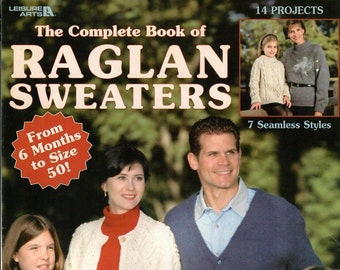 Complete Book of Raglan Sweaters