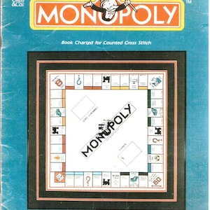 May include: A Monopoly cross stitch pattern book cover featuring the iconic game board design. The blue cover displays the Monopoly logo, the character Rich Uncle Pennybags, and the text Book Charted for Counted Cross Stitch and Stitch a Complete Gameboard to Scale.