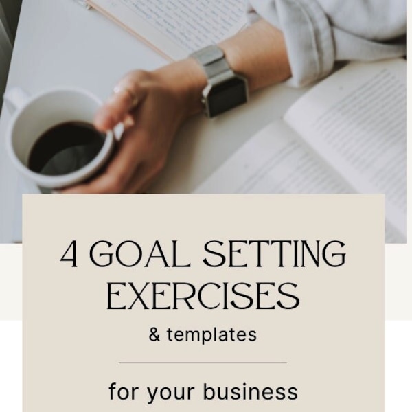4 Goal Setting Exercises & Templates for your Freelance Business-Interactive PDF and Templates