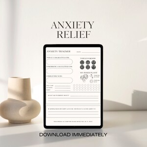 May include: A digital printable anxiety tracker with a black and white design. The tracker includes sections for gratitude, excitement, smiles, self-care, activity, sleep, worries, and warning signs. The text "ANXIETY RELIEF" is at the top of the page. The text "DOWNLOAD IMMEDIATELY" is at the bottom of the page.
