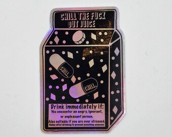 Chill The F*ck Out Sticker