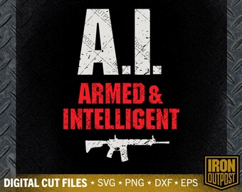 Funny Artificial Intelligence AI Gun Rights Svg, 2nd Amendment Svg, Patriotic Svg, Gun Svg, Cut File, Silhouette Svg, Cricut Designs