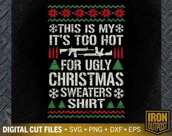 Funny Christmas Sweater svg, Christmas Svg, 2nd Amendment Svg, Patriotic Svg, Gun Svg, Cut File, Silhouette Svg, Cricut Designs