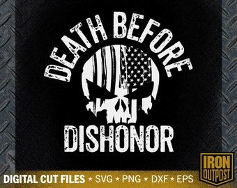 Death Before Dishonor Svg, Freedom Svg, Militia Svg, 2nd Amendment Svg, Patriotic Svg, Gun Svg, Cut File, Silhouette Svg, Cricut Designs