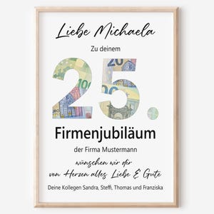 25. Firmenjubiläum Geldgeschenk Dienstjubiläum 25 Jahre Arbeit Kollege Kollegin Mitarbeiter Feier Personalisiert | Poster oder PDF