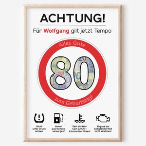 Geldgeschenk 80. Geburtstag Jubiläum runder Geburtstag Personalisiert | Lustig Witzig | Achtung Tempo Verkehrsschild