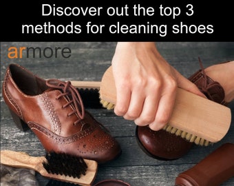 Entdecken Sie 3 Möglichkeiten, alle Ihre Schuhe zu reinigen, einige Kuriositäten, verschiedene Materialien, Methoden und Warnungen. Sofort digitale Downloads!