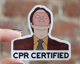 Dwight Schrute CPR Certified- The Office, Waterproof glossy sticker, hand drawn, babysitter sticker, lifeguard sticker, funny