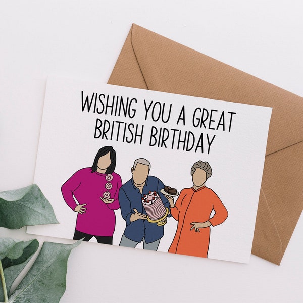 Great British Birthday Card - Cake Week, Paul Hollywood, Paul and Prue, Noel Fielding, Happy Birthday, Great British Bake Off