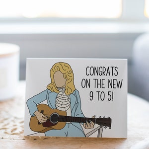 Dolly Parton 9-5 Card, New Job Card, Card for Her, Card for Him, Congrats Card, Musician, Country Music, Funny new card
