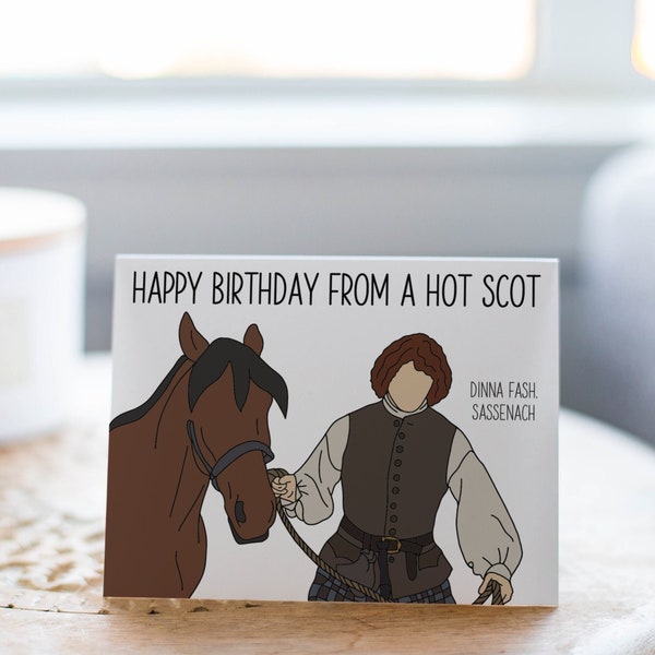 Outlander Birthday Card - Hot Scot, Anniversary Card, Dinna Fash, Romantic Card, Scottish card, clan fraser, lallybroch