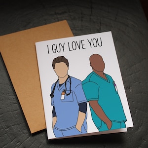 Scrubs Friendship Card - Turk and JD card, Guy Love card, it&#39;s guy love, bromance, friend birthday, scrubs fan, scrubs show