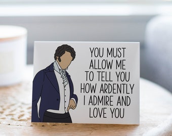 Mr. Darcy Card - Pride and Prejudice Card - Ardently, Elizabeth Bennet, anniversary card, valentine's card, jane austen card