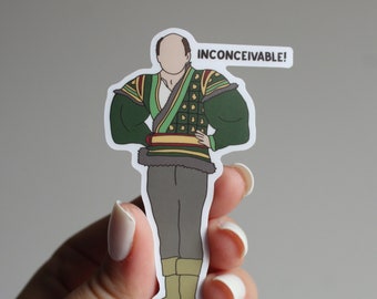 Inconceivable! Princess Bride Sticker - Waterproof Matte Vinyl