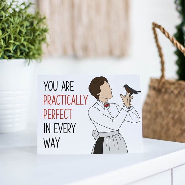 Mary Poppins Practically Perfect in Every Way Card - Funny anniversary card, friendship card, card for grandma, granddaughter, musical card