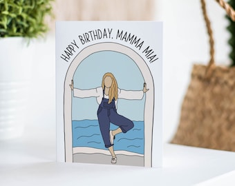 Mamma Mia BIRTHDAY Card - Mamma Mia musical, mom birthday greeting card, greece, dancing queen, mother birthday, mama birthday