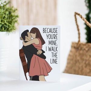 Walk the Line Card, Johnny Cash Card, Anniversary Card, Card for Him, Country Music, Romantic card, valentine&#39;s day card, valentine