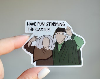 Miracle Max Sticker - Princess Bride sticker Waterproof  sticker, matte, handmade, have fun storming the castle, as you wish