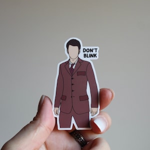 Don&#39;t Blink Sticker - 10th Doctor Doctor Who Sticker Waterproof sticker MATTE, hand drawn, tardis, david tenannt, doctor who