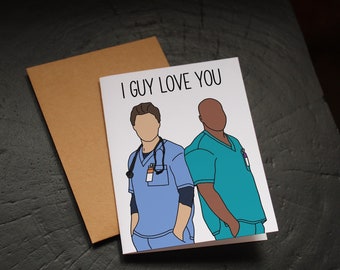 Scrubs Friendship Card - Turk and JD card, Guy Love card, it's guy love, bromance, friend birthday, scrubs fan, scrubs show