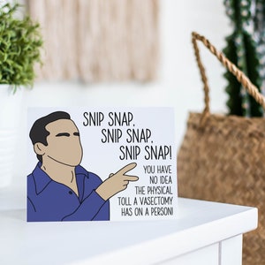 Może przedstawiać: Biała karta z kresk&oacute;wkową ilustracją mężczyzny w niebieskiej koszuli i tekstem "SNIP SNAP. SNIP SNAP. SNIP SNAP! YOU HAVE NO IDEA THE PHYSICAL TOLL A VASECTOMY HAS ON A PERSONI"