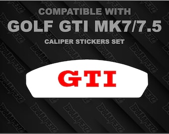 Sticker compatible with Golf GTI MK7 - 7.5 brake calipers