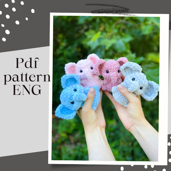 Mini elephant low sew Pattern/ Amigurumi/ tutorial/ crochet pattern/ digital PDF/ENG