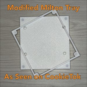 Modified Milton Tray as seen on #CookieTok Printing Service for Eddie Printers