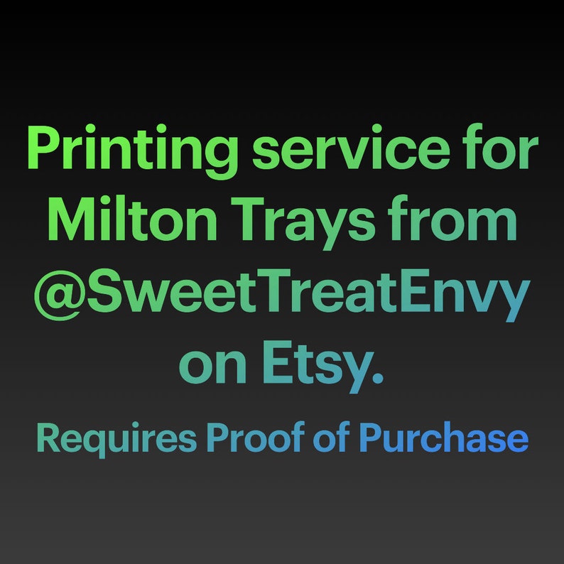 Milton Tray Printing Service for Eddie Printers Etsy