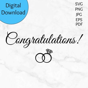Congratulations Engagement SVG, Wedding SVG, Anniversary SVG, Wedding Rings, Congratulations Printable Design, Digital Download