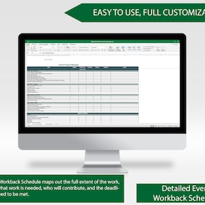 May include: A computer screen displaying a spreadsheet with the title "Event Project Manager". The spreadsheet is a workback schedule for planning an event. The text "EASY TO USE, FULL CUSTOMIZABLE" is displayed at the top of the image.