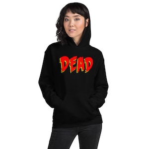 Dead Depressed Gothic Emo Style Unisex Hoodie Sweatshirt