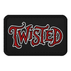 May include: Embroidered patch featuring the word "Twisted" in red with a white outline, set against a black rectangular backdrop. The text uses a gothic-style font. The patch has a black border.