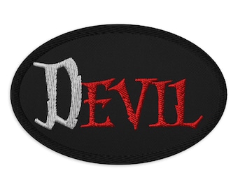 The Devil Is Evil Patch – Gothic Embroidered Iron-On Applique for Dark Alt Streetwear, Horror, Punk Occult DIY Fashion