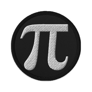May include: A black and white embroidered patch with the mathematical symbol pi.