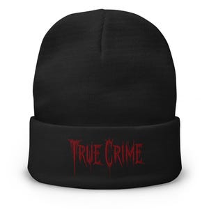 Blood Drip True Crime Beanie – Embroidered Cuffed Hat for Horror Fans, Mystery Lovers, Gothic Streetwear & Alternative Fashion