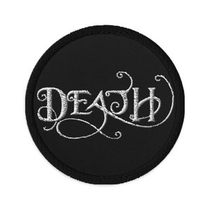 Death - This is the End Embroidered Patch Elegant Design