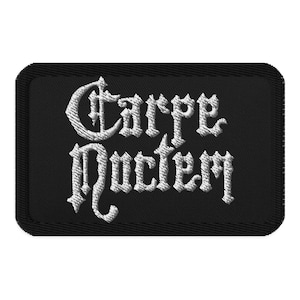 Carpe Noctem Seize The Night Vampire Embroidered Patch