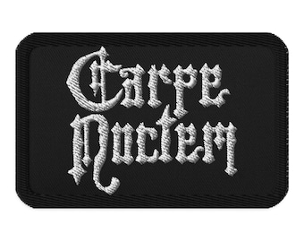 Carpe Noctem (seize the Night!)- Iron on Embroidery Patch