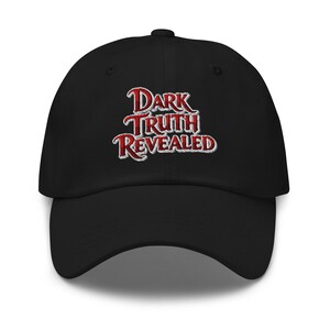 Dark Truth Revealed Dad Hat – True Crime Horror Embroidered Baseball Cap, Gothic Alternative Streetwear Cotton Hat