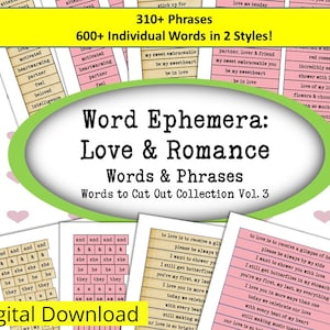 Printable Love & Romance Word Ephemera Junk Journal and Valentine&#39;s Day, Journal Words, 310+ phrases and 600+ individual words. 2 styles