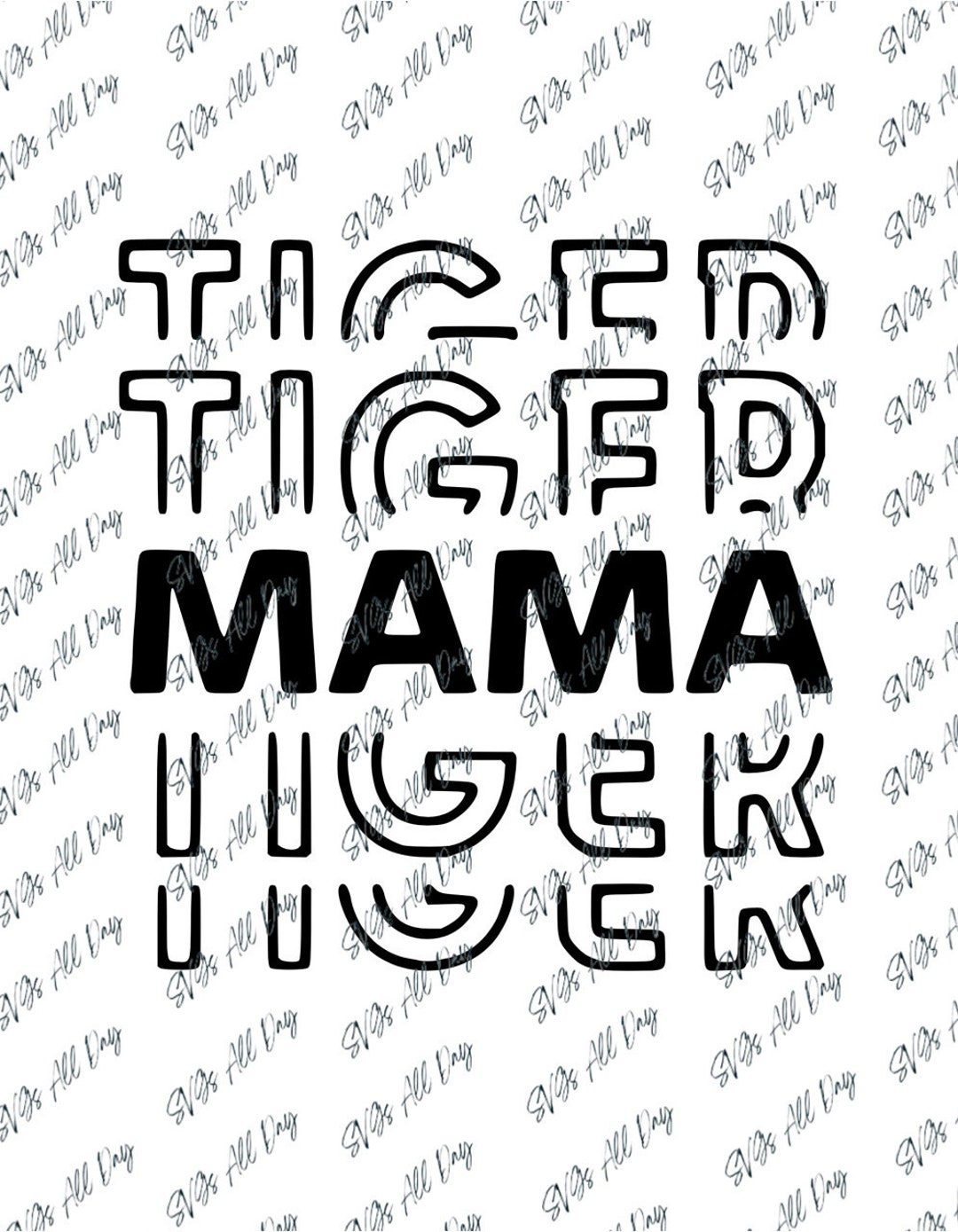 Tiger Mama Svg, Tiger Mama, Tiger Mom, School Spirit, Digital File
