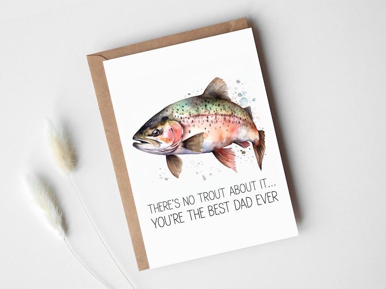 Printable Fishing Fathers Day Card, No Trout About It, Digital Download image 1