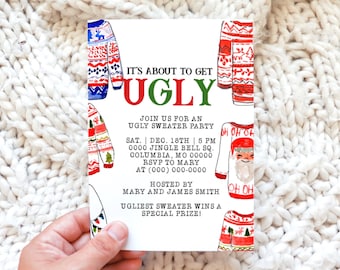 May include: A white invitation card with watercolor illustrations of festive sweaters. The text reads "It's About to Get Ugly" and invites guests to an ugly sweater party. Includes date, time, location, and RSVP information.