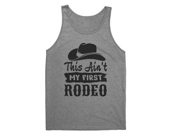 unisex Tank - First rodeo