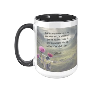 Outlander quote Scottish ceramic mug