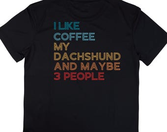 I Like Coffee My Dachshund PNG, Love Coffee Dachshund Gift, Funny Dachshund Gift for Men And Women, Dachshund Mom PNG, Dachshund Lover Gift