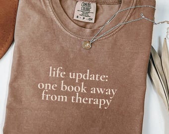 Book Lover Reader Shirt, Booktrovert Shirt, Book Lover Shirt, One more Chapter, Comfort Colors Tee, Library Shirt, Book Club Shirt
